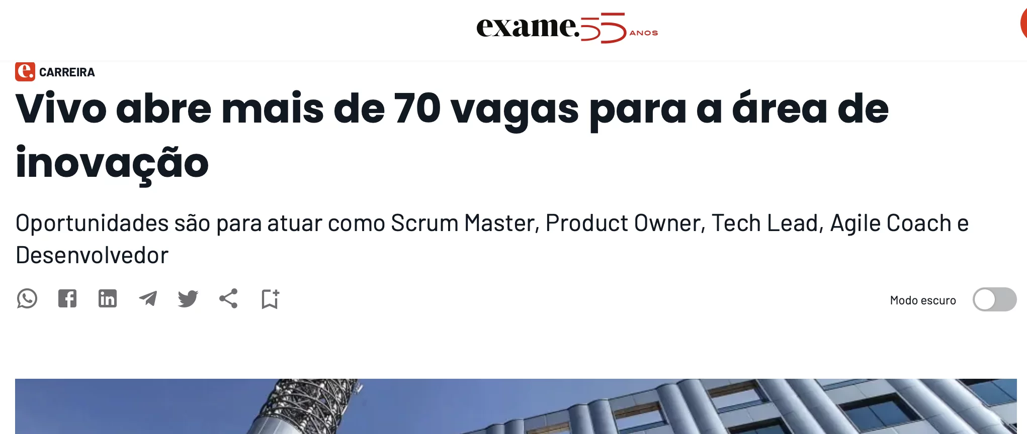 Exame - Vivo abre mais de 70 vagas para a área de inovação com foco em Scrum Master e Product Owner